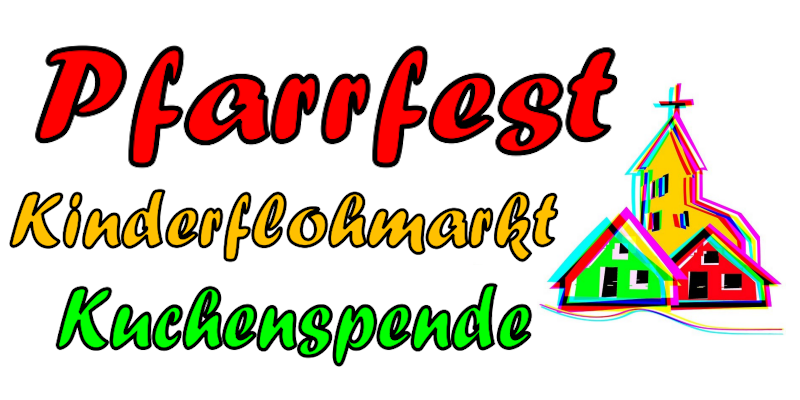 Pfarrfest 2026 am 04.06.2026